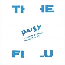 Flu - Patsy: A Collection Of Absolute Ins in the group OTHER / Övrigt /  at Bengans Skivbutik AB (3052636)
