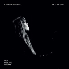 Slettahjell Solveig - Live At Victoria