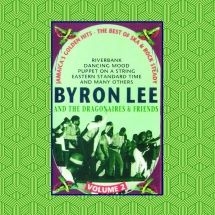 Lee Byron & The Dragonaires & Frien - Volume 2: Jamaica's Golden Hits