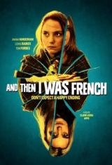And Then I Was French - Film in the group OTHER / Music-DVD & Bluray at Bengans Skivbutik AB (3052690)