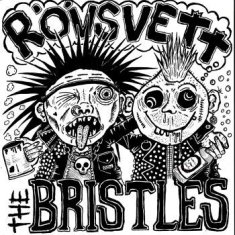 Bristles / Rövsvett - Split 7