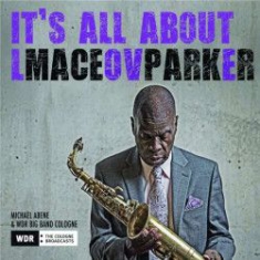 Parker Maceo - It's All About Love in the group VINYL / Vinyl Soul at Bengans Skivbutik AB (3071608)