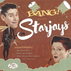 Starjays - Bang! It's The Starjays (Lim.Ed.)