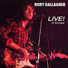Rory Gallagher - Live In Europe (Vinyl)