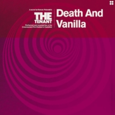 Death And Vanilla - Tenant