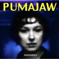 Pumajaw - Favourites