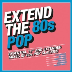 Various Artists - Extend The 80S - Pop