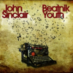 John Sinclair - Beatnik Youth