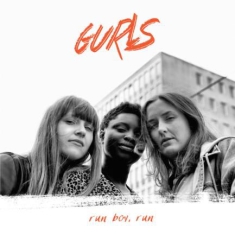 Gurls - Run Boy, Run