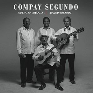 Compay Segundo - Nueva Antología. 20 Aniversari