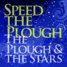 Speed The Plough - Plough & The Stars (+Cd)