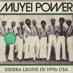 Muyei Power - Sierra Leone In 1970S Usa