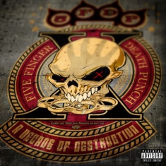 Five Finger Death Punch - A Decade Of Destruction (MC)