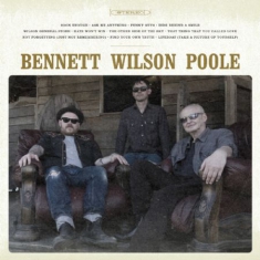 Bennett Wilson Poole - Bennet Wilson Poole