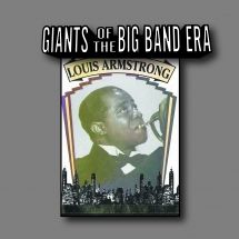Armstrong Louis - Giants Of The Big Band Era in the group CD / Jazz/Blues at Bengans Skivbutik AB (3113722)