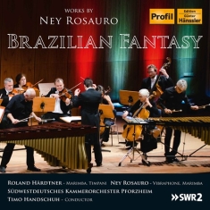 Rosauro Ney - Brazilian Fantasy