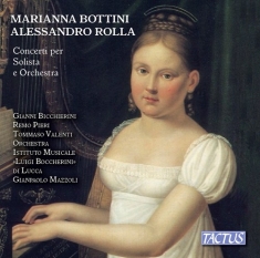 Bottini Marianna Rolla Alessandr - Concertos For Solo And Orchestra