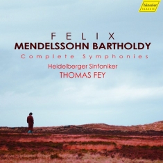 Mendelssohn Felix - Complete Symphonies (6 Cd)