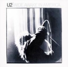 U2 - Wide Awake In America (12