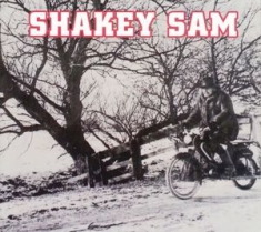 Shakey Sam - Shakey Sam