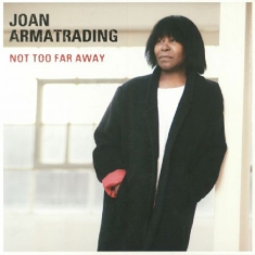 Joan Armatrading - Not Too Far Away (Vinyl)