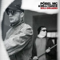 Pöbel Mc/Milli Dance - Soli-Inkasso in the group CD / New releases / Hip Hop at Bengans Skivbutik AB (3178322)
