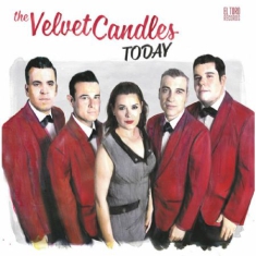 Velvet Candles - Today