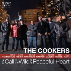 Cookers - Call Of The Wild And Peaceful Heart