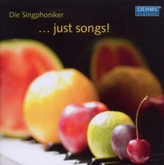 Various - Singphoniker ... Just Songs!