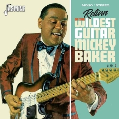 Baker Mickey - Return Of The Wildest Guitar