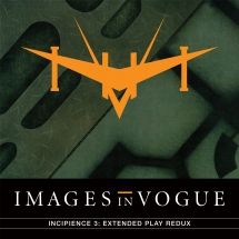 Images In Vogue - Incipience 3: Extended Play Redux ( in the group VINYL / Rock at Bengans Skivbutik AB (3205118)