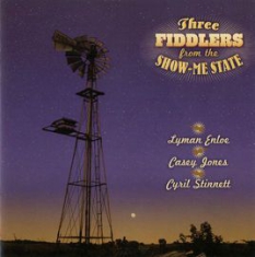 Enloe/ Jones/ Stinnett - Three Fiddlers From The Show-M in the group CD / Country at Bengans Skivbutik AB (3205207)