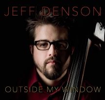 Denson Jeff - Outside My Window in the group OTHER / Övrigt /  at Bengans Skivbutik AB (3205339)