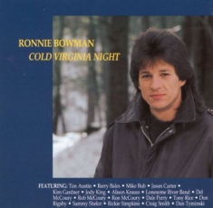 Bowman Ronnie - Cold Virginia Night