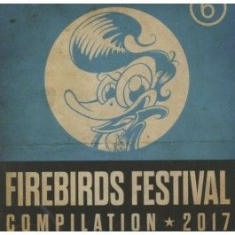 Blandade Artister - Firebirds Festival Compilation 2017