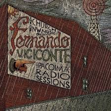 Viciconte Fernando - Pacoima Radio Sessions in the group CD / Rock at Bengans Skivbutik AB (3212039)