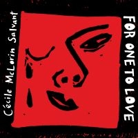Mclorin Salvant Cécile - For One To Love