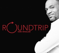 Whalum Kirk - Roundtrip