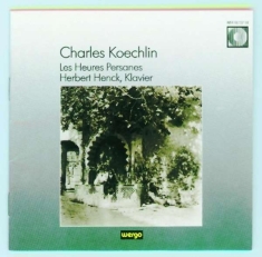 Koechlin Charles - Les Heures Persanes