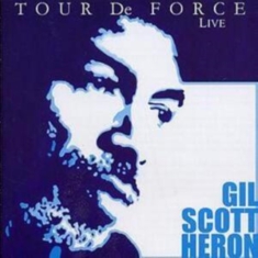 Scott-Heron Gil - Tour De Force (Live)