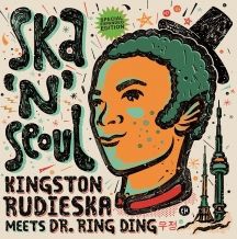 Kingston Rudieska & Dr Ring Ding - Ska N' Seoul (Expanded) in the group OTHER / Övrigt /  at Bengans Skivbutik AB (3225062)