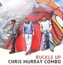Murray Chris & Combo - Buckle Up in the group OTHER / Övrigt /  at Bengans Skivbutik AB (3225063)