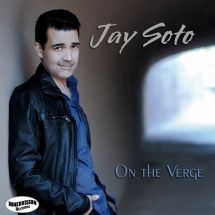 Soto Jay - On The Verge in the group CD / Jazz/Blues at Bengans Skivbutik AB (3225093)