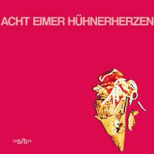Acht Eimer Hühnerherzen - Acht Eimer Hühnerherzen in the group VINYL / Jazz/Blues at Bengans Skivbutik AB (3225182)