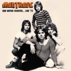 Montrose - Bad Motor Scooter, Live 1973 (Fm)