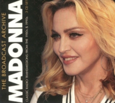 Madonna - Broadcast Archive The (3 Cd)