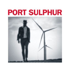 Port Sulphur - Paranoic Critical