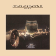 Jr. Grover Washington - Winelight