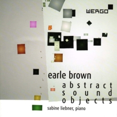 Brown Earle - Abstract Sound Objects