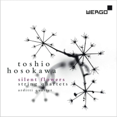 Hosokawa Toshio - Silent Flowers